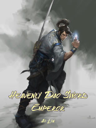 Heavenly Dao Sword Emperor